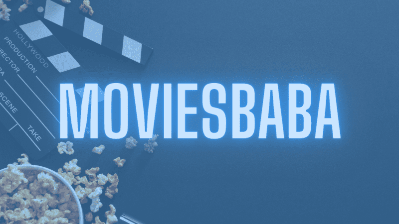 MoviesBaba 2022 – Latest Bollywood Movies Download