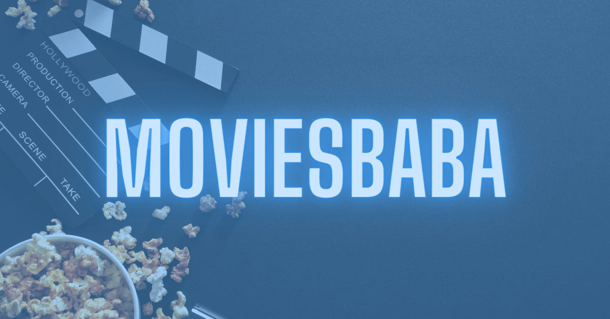 MoviesBaba 2023 – Latest Bollywood Movies Download
