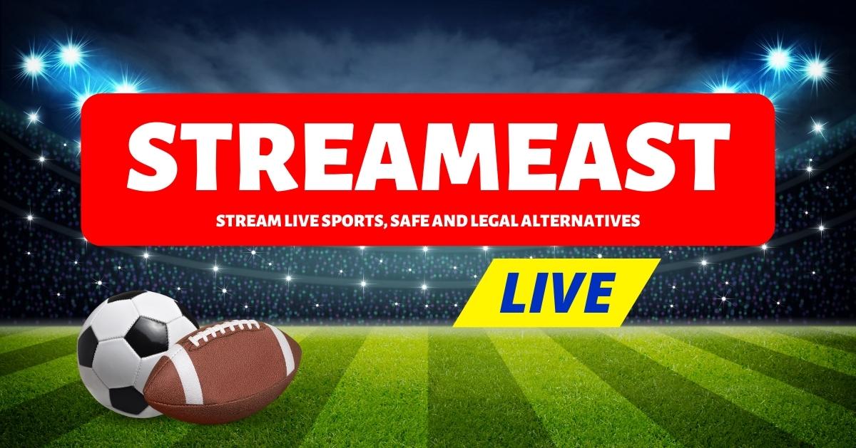 Is Watching NFL on StreamEast Safe and Legal?