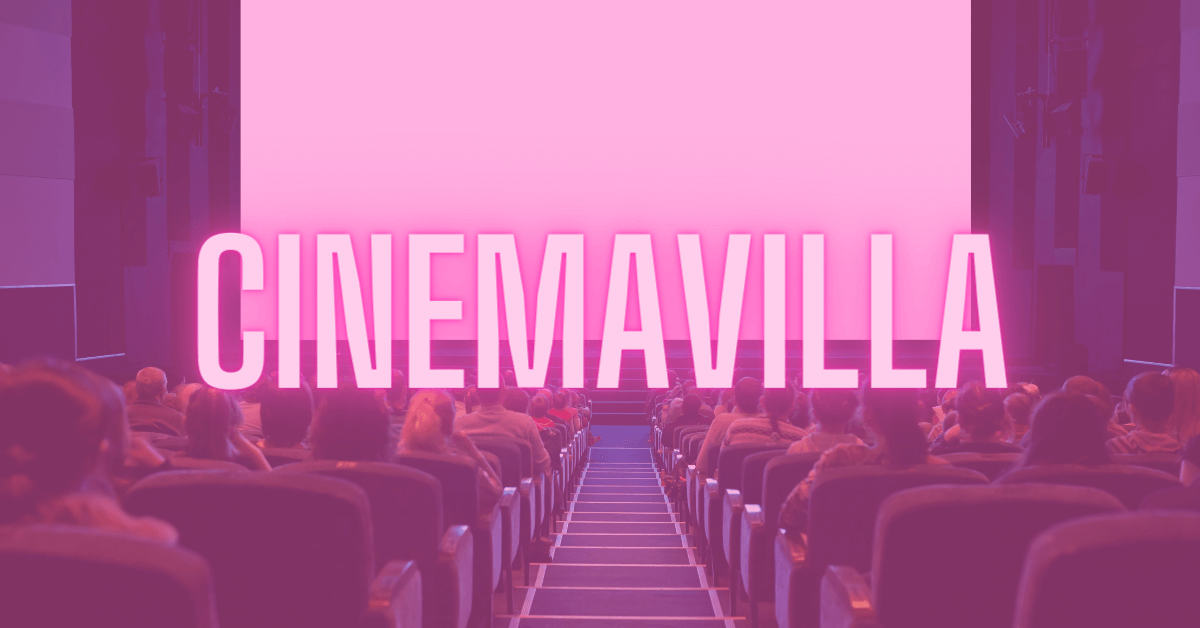 Cinemavilla – Latest Movies Download Online 2022